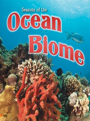 cover image of Seasons of the Ocean Biome